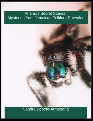 Anansi's Secret Stories