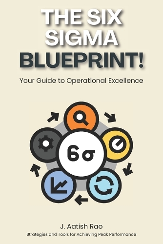 The Six Sigma Blueprint