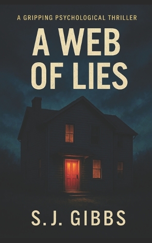 A Web of Lies