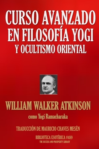 Curso Avanzado de Filosofía Yogi Y Ocultismo Oriental
