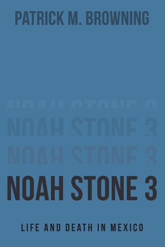 Noah Stone 3