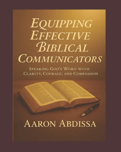 Equipping Effective Biblical Communicators