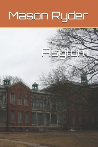 Asylum