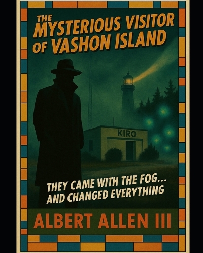 The Mysterious Visitor of Vashon Island