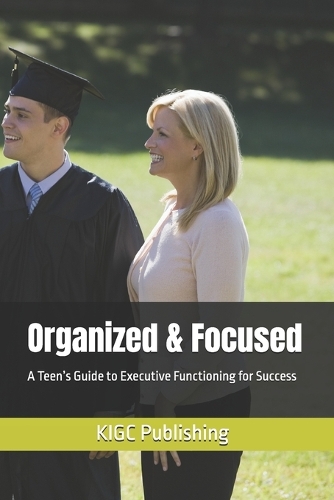 Organized & Focused