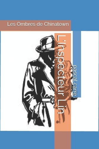 L'Inspecteur Lin