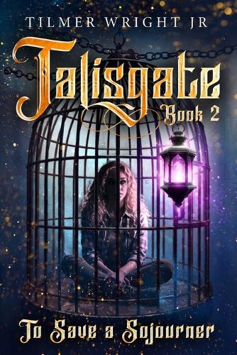 Talisgate Book Two