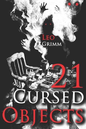 21 Cursed Objects