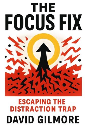 The Focus Fix