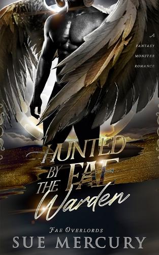 Hunted by the Fae Warden