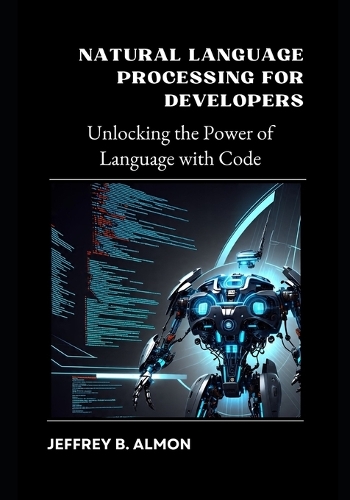 Natural Language Processing for Developers