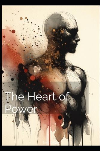 The Heart of Power