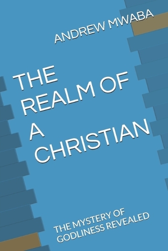 The Realm of a Christian