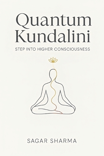 Quantum Kundalini