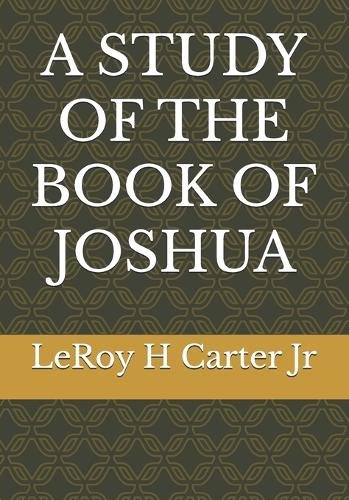 A Study of the Book of Joshua