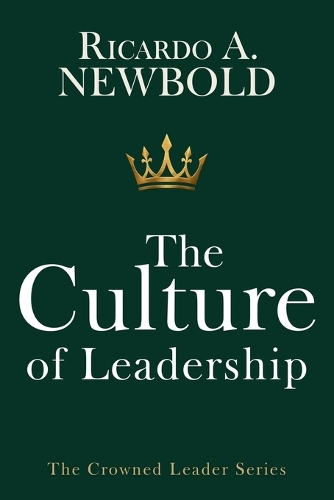 The Culture of Leadership