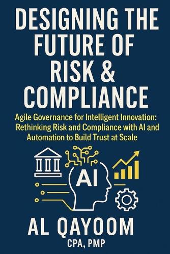 Designing the Future of Risk & Compliance