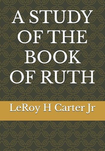 A Study of the Book of Ruth