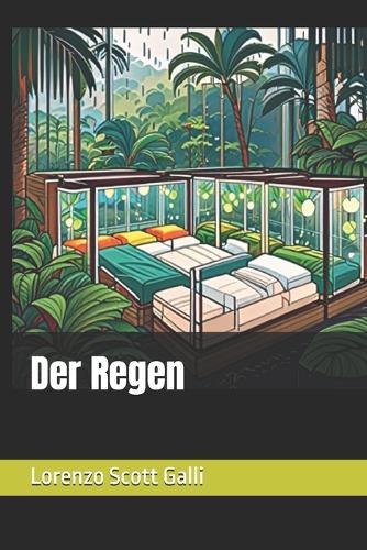 Der Regen