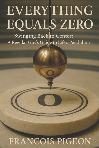 Everything Equals Zero