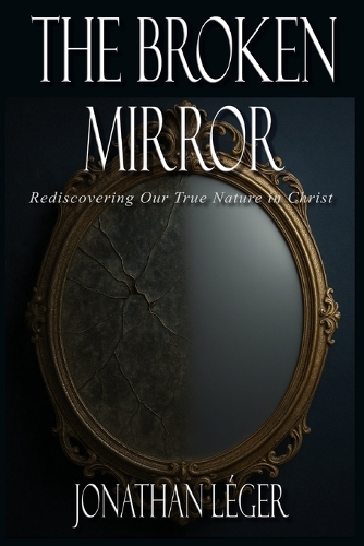 The Broken Mirror
