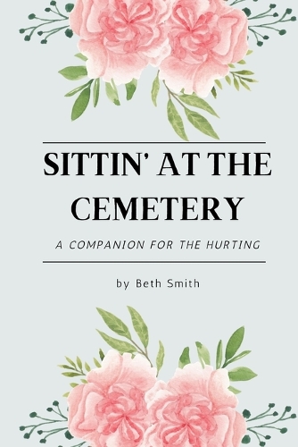 Sittin' at the Cemetery