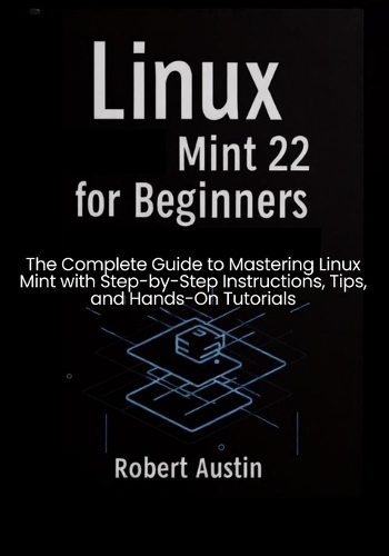 Linux Mint 22 for Beginners
