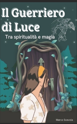 Il guerriero di luce