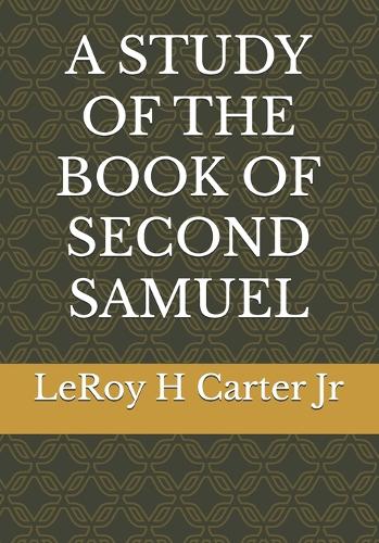 A Study of the Book of Second Samuel