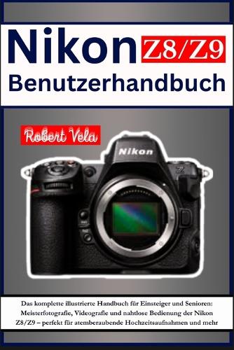 Nikon Z8/Z9 Benutzerhandbuch