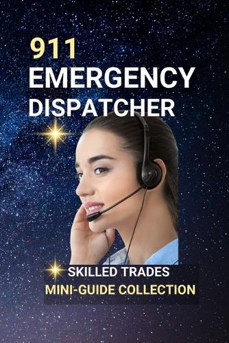 911 Emergency Dispatcher