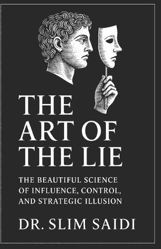 The Art of the Lie