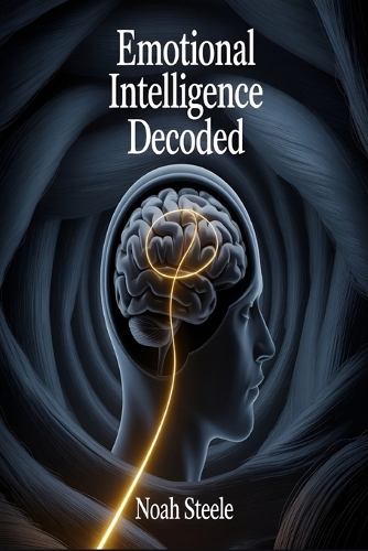Emotional Intelligence Decoded