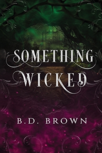 Something Wicked