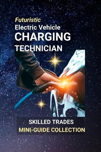 Electric Vehicle Charging Technician