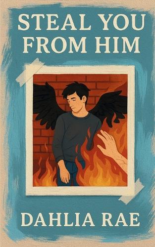 Steal You From Him