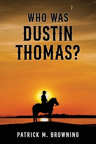 Who Was Dustin Thomas?