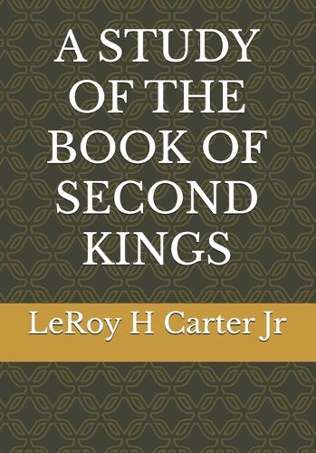 A Study of the Book of Second Kings