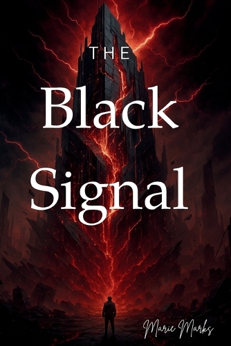 The Black Signal