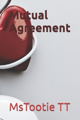 Mutual Agreement