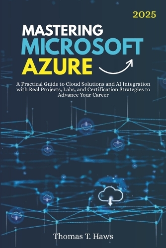 Mastering Microsoft Azure