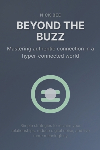 Beyond the Buzz