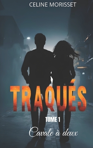 Traqués