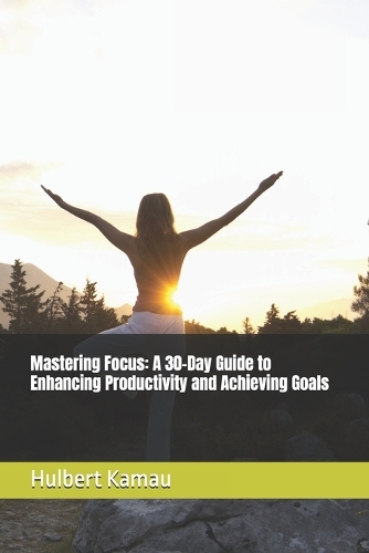 Mastering Focus