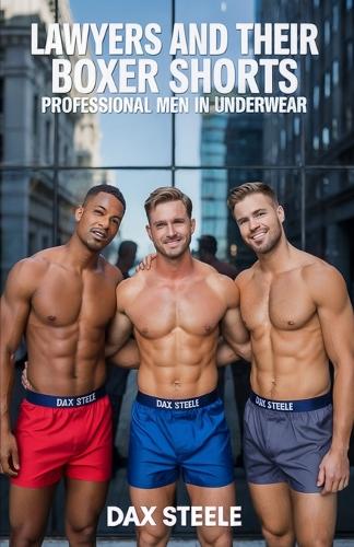 Lawyers and their Boxer Shorts