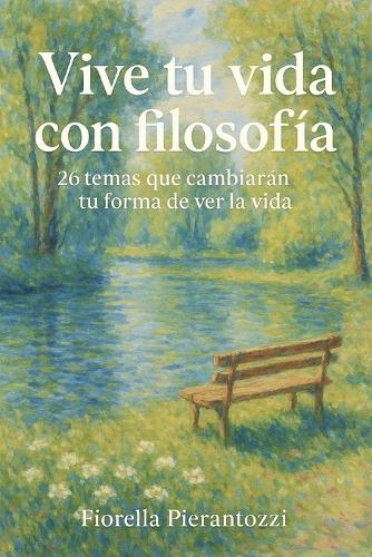 Vive tu vida con filosofía