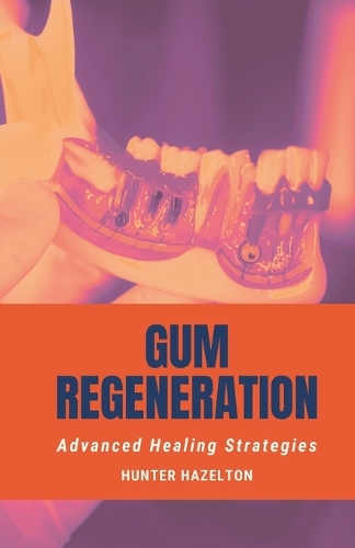 Gum Regeneration