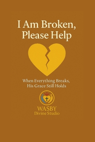 I Am Broken, Please Help
