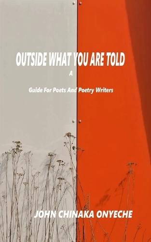 Outside What You Are Told