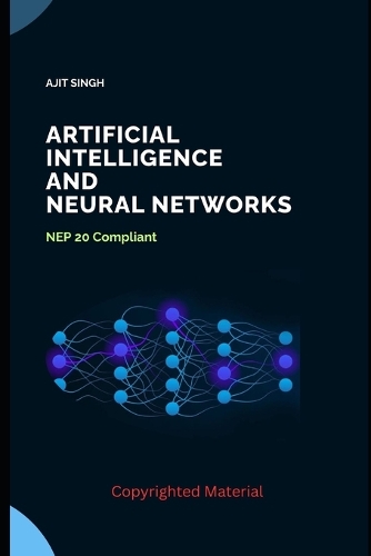 Artificial Intelligence and Neural Networks